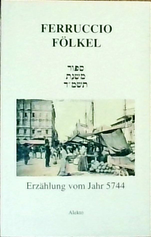 Erzählung aus dem Jahre 5744 (Edition Mnemosyne) Books