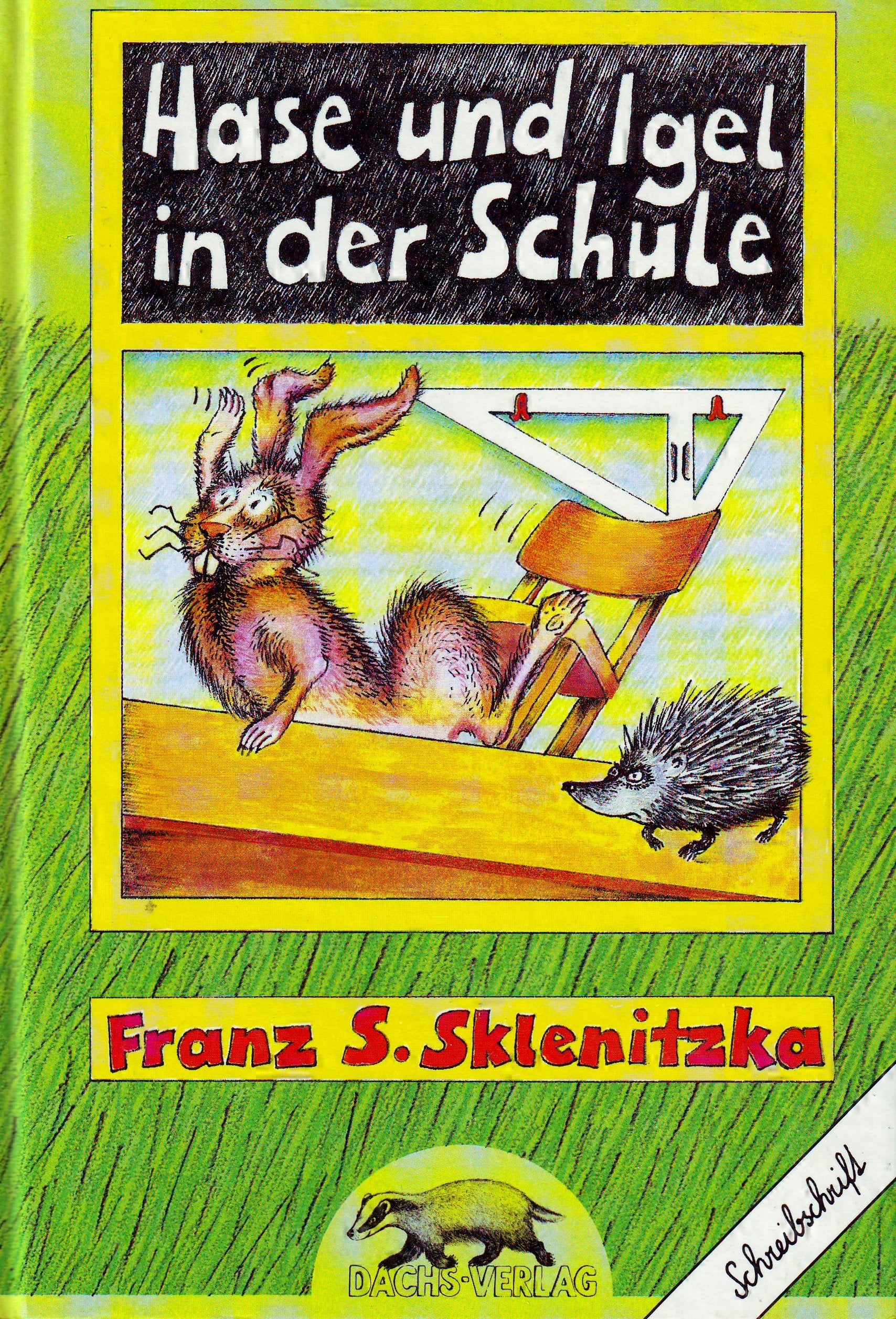 Hase und Igel in der Schule. Ausgabe in österreichischer Schreibschrift Books
