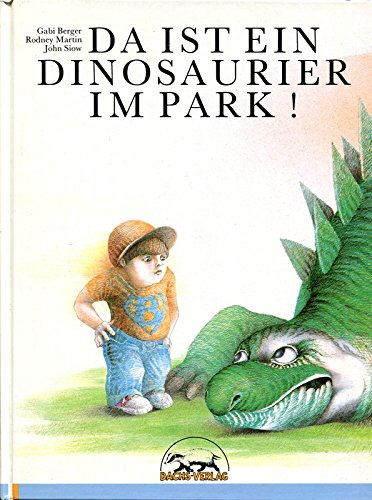 Product Image: Da ist ein Dinosaurier im Park