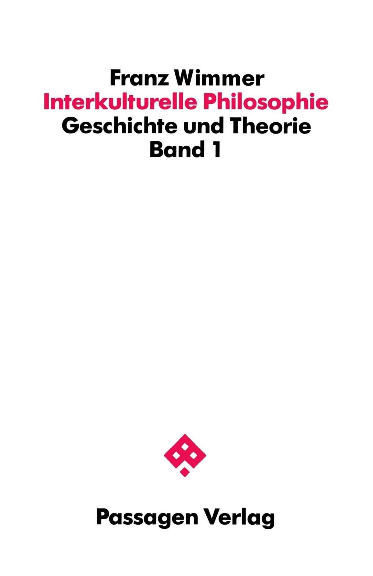 Interkulturelle Philosophie. Geschichte und Theorie book