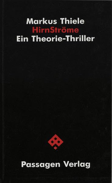 HirnStröme: Ein Theorie-Thriller (Passagen Schwarze Reihe) Poetry