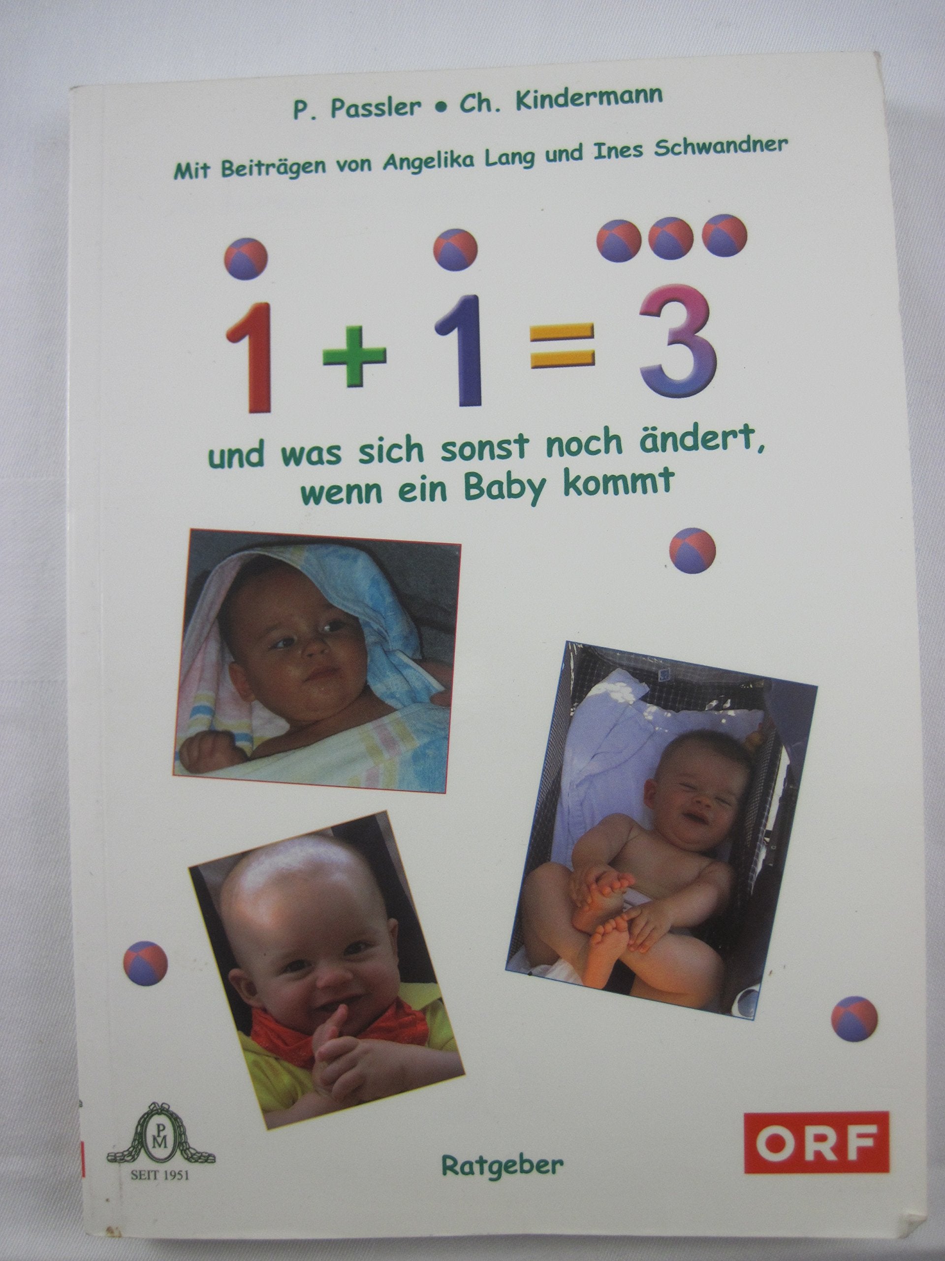 1 + 1 = 3: Und was sich sonst noch ändert, wenn ein Baby kommt Parents & Children