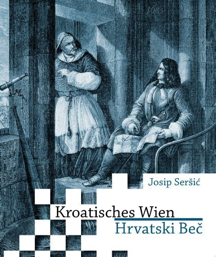 Kroatisches Wien: Hrvatski Bec book