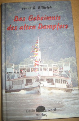 Das Geheimnis des alten Dampfers - bk484 Books