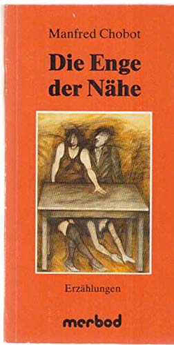 Die Enge der Nähe. Erzählungen Books