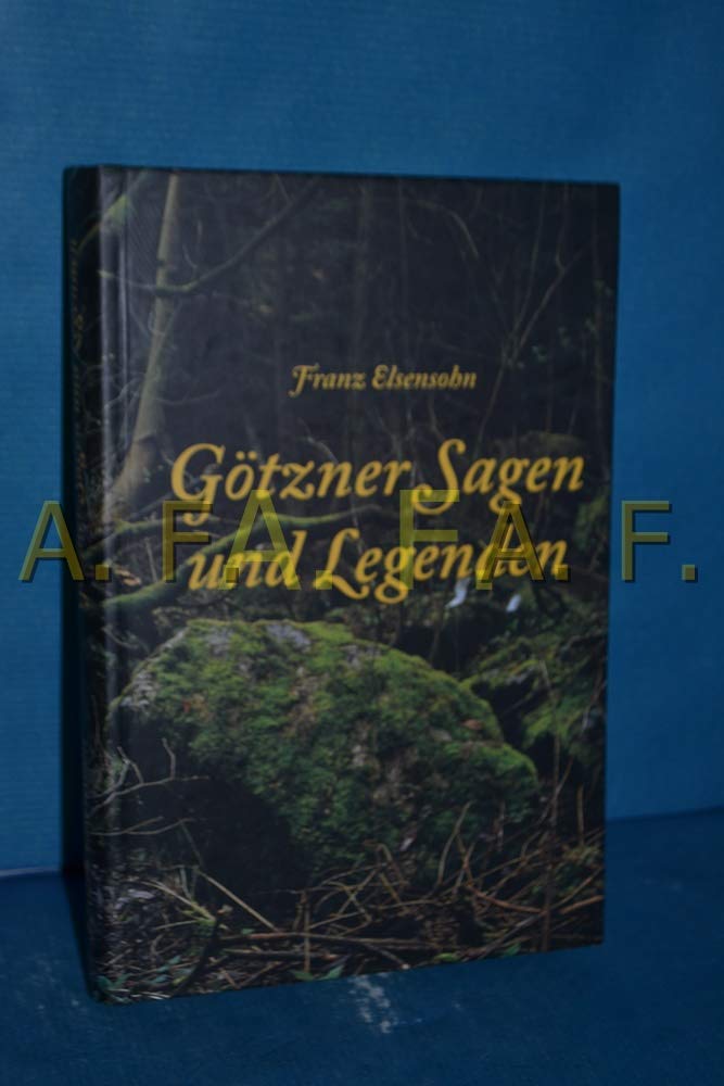 Götzner Sagen und Legenden Books