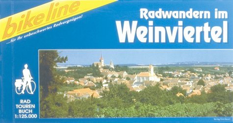 Bikeline Radtourenbuch, Weinviertel Hiking & Cycling