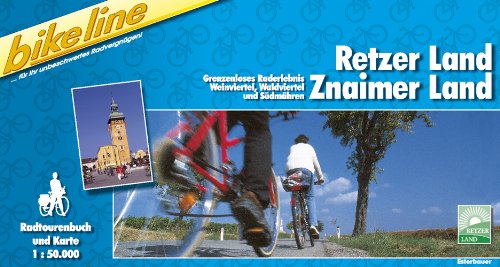 Bikeline Radtourenbuch, Retzer Land, Znaimer Land: Grenzenloses Raderlebnis, Weinviertel, Waldviertel und Südmähren Maps & Plans