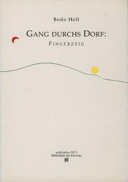 Gang durchs Dorf /Fingerzeig Film, Art & Culture
