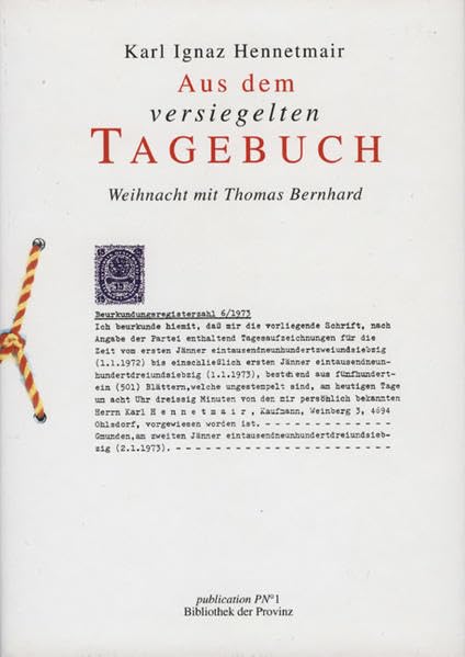 Aus dem versiegelten Tagebuch: Weihnacht mit Thomas Bernhard (Materialien zu Thomas Bernhard) Essays & Short Stories