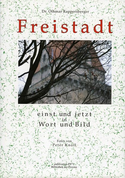 Feistadt: Einst und jetzt in Wort und Bild Geology & Geography