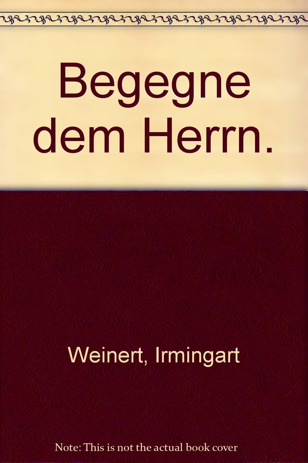 Begegne dem Herrn. Books