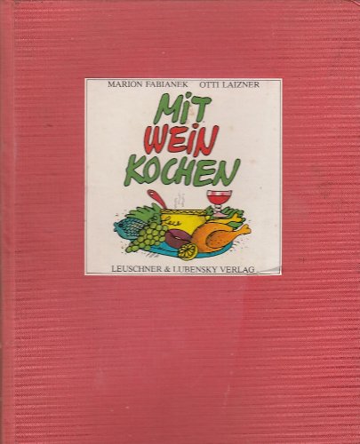 Mit Wein kochen Books