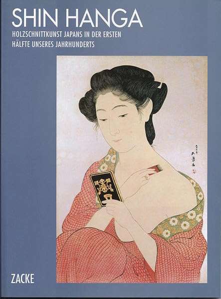 Shin Hanga: Holzschnittkunst Japans in der ersten Hälfte unseres Jahrhunderts Film, Art & Culture