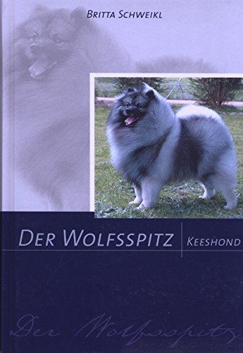 Der Wolfsspitz - Keeshond Pets