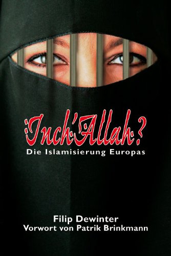 Inch Allah? Die Islamisierung Europas Books