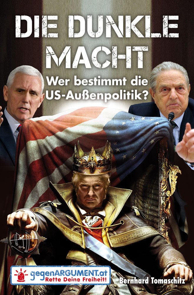 Die dunkle Macht: Wer bestimmt die US-Außenpolitik? (gegenargument.at / Rette Deine Freiheit!) Politics & History