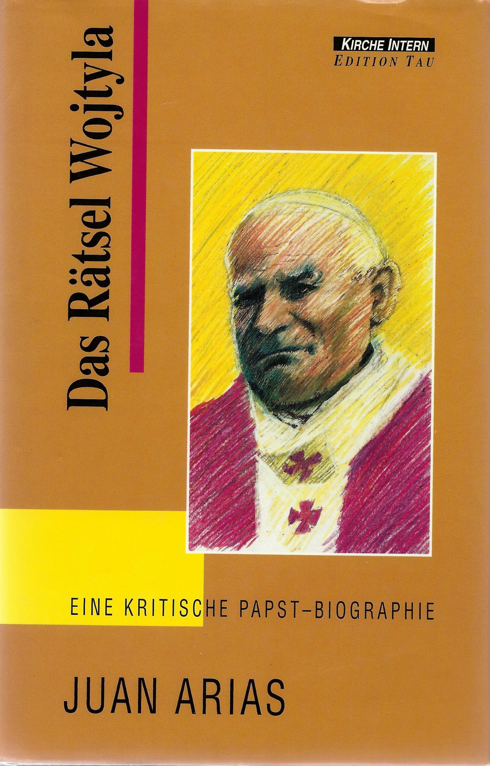 Das Rätsel Wojtyla. Eine kritische Papst-Biographie Memories