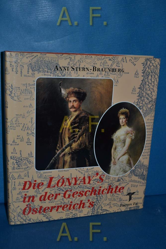 Die Lónyay's in der Geschichte Österreich's Social Sciences