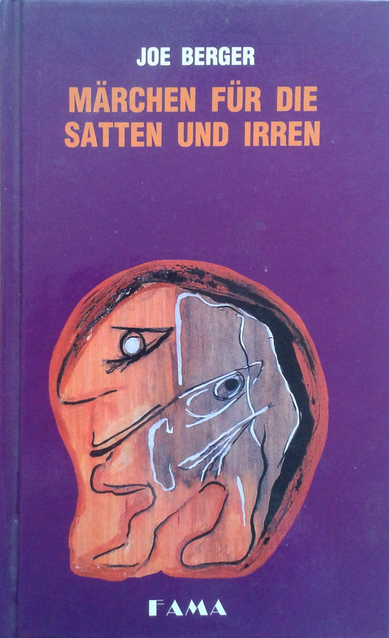 Märchen für die Satten und Irren Books