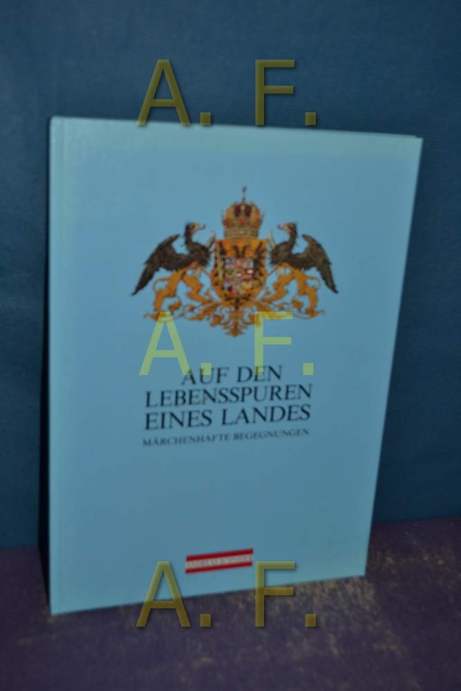 Auf den Lebensspuren eines Landes. Märchenhafte Begegnungen Books