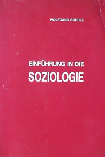 Einführung in die Soziologie für Sozialwissenschaftler und Juristen Books