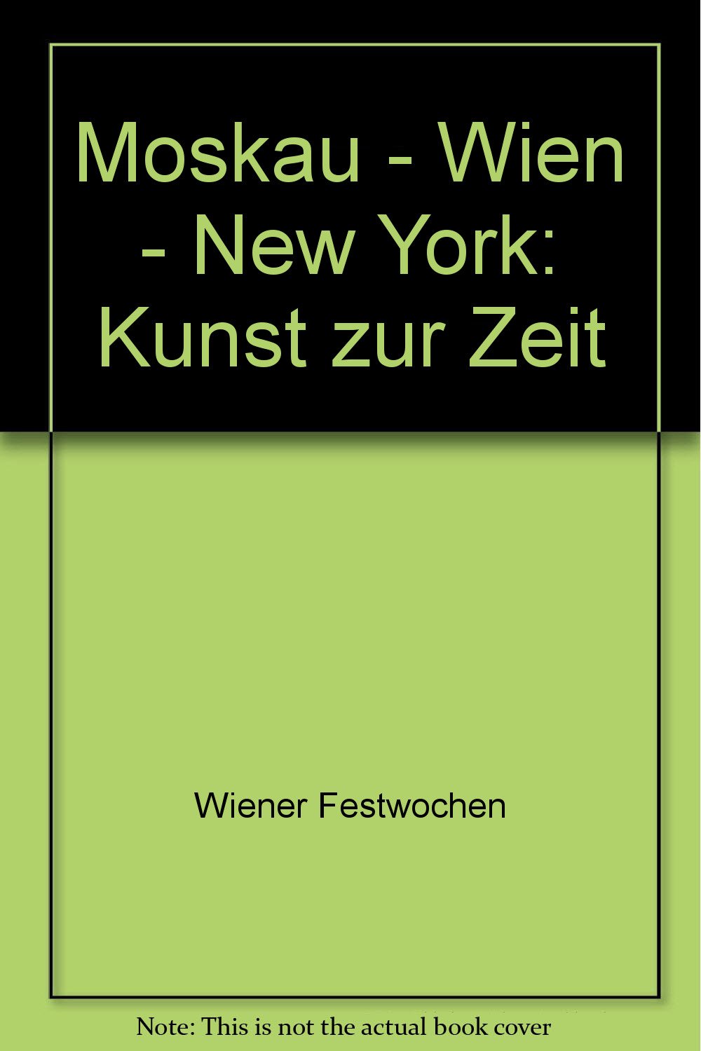 Moskau Wien New York Books