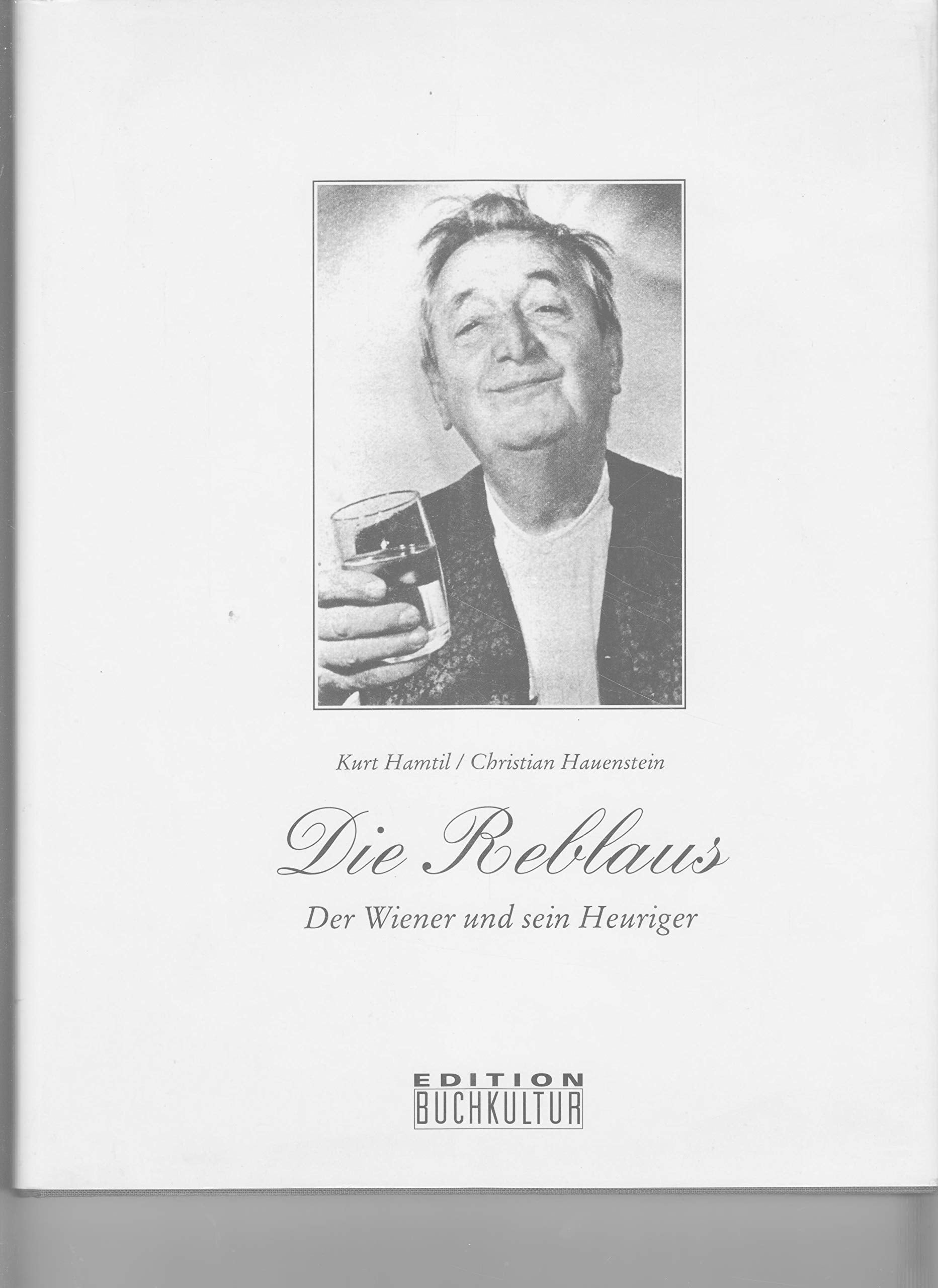 Die Reblaus - Der Wiener und sein Heuriger Books