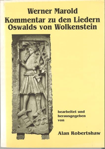 Kommentar zu den Liedern Oswalds von Wolkenstein (Innsbrucker Beiträge zur Kulturwissenschaft. Germanistische Reihe) book