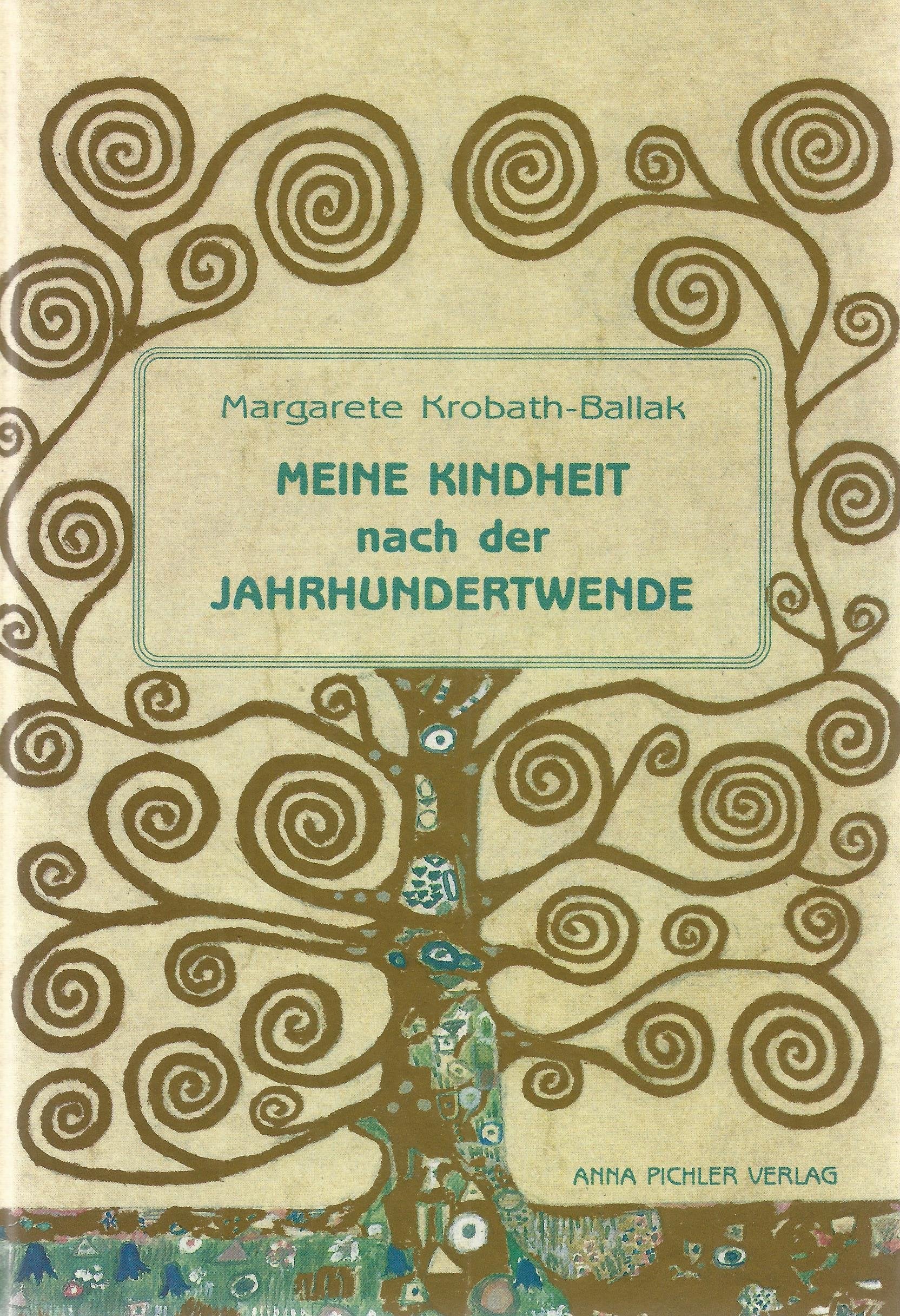 Meine Kindheit nach der Jahrhundertwende Books