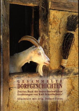 Gesammelte Dorfgeschichten.Tl.2: Zweites Buch der heiter-besinnlichen Erzählungen Fiction
