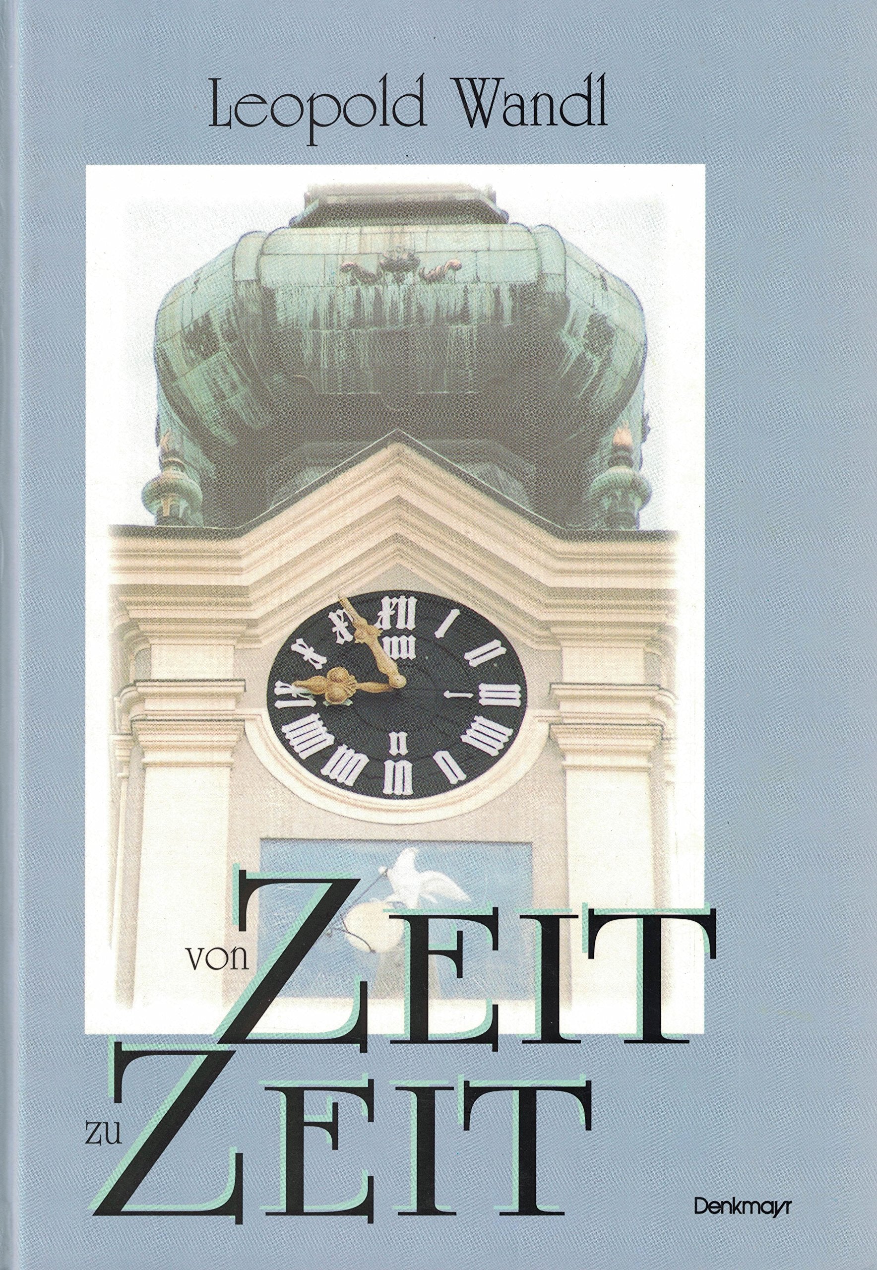 Von Zeit zu Zeit: Erlebtes, Erlauschtes, Erforschtes General education