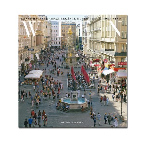 Wien: Spaziergänge durch eine schöne Stadt. Deutsche Ausgabe. Leisure, Home & Garden