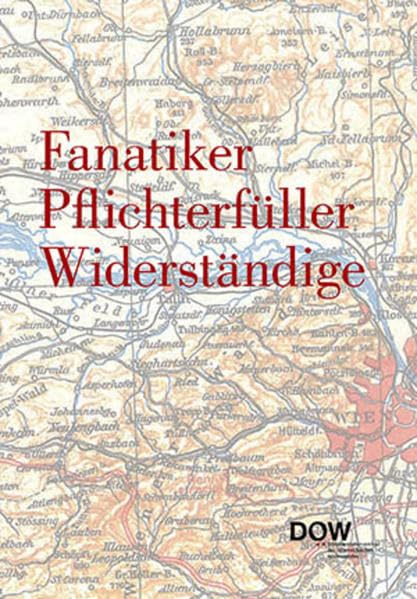 Fanatiker Pflichterfüller Widerständige: Jahrbuch 2016 German history