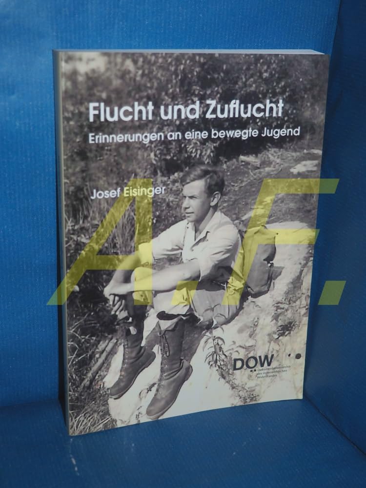 Flucht und Zuflucht. Erinnerungen an eine bewegte Jugend. Books