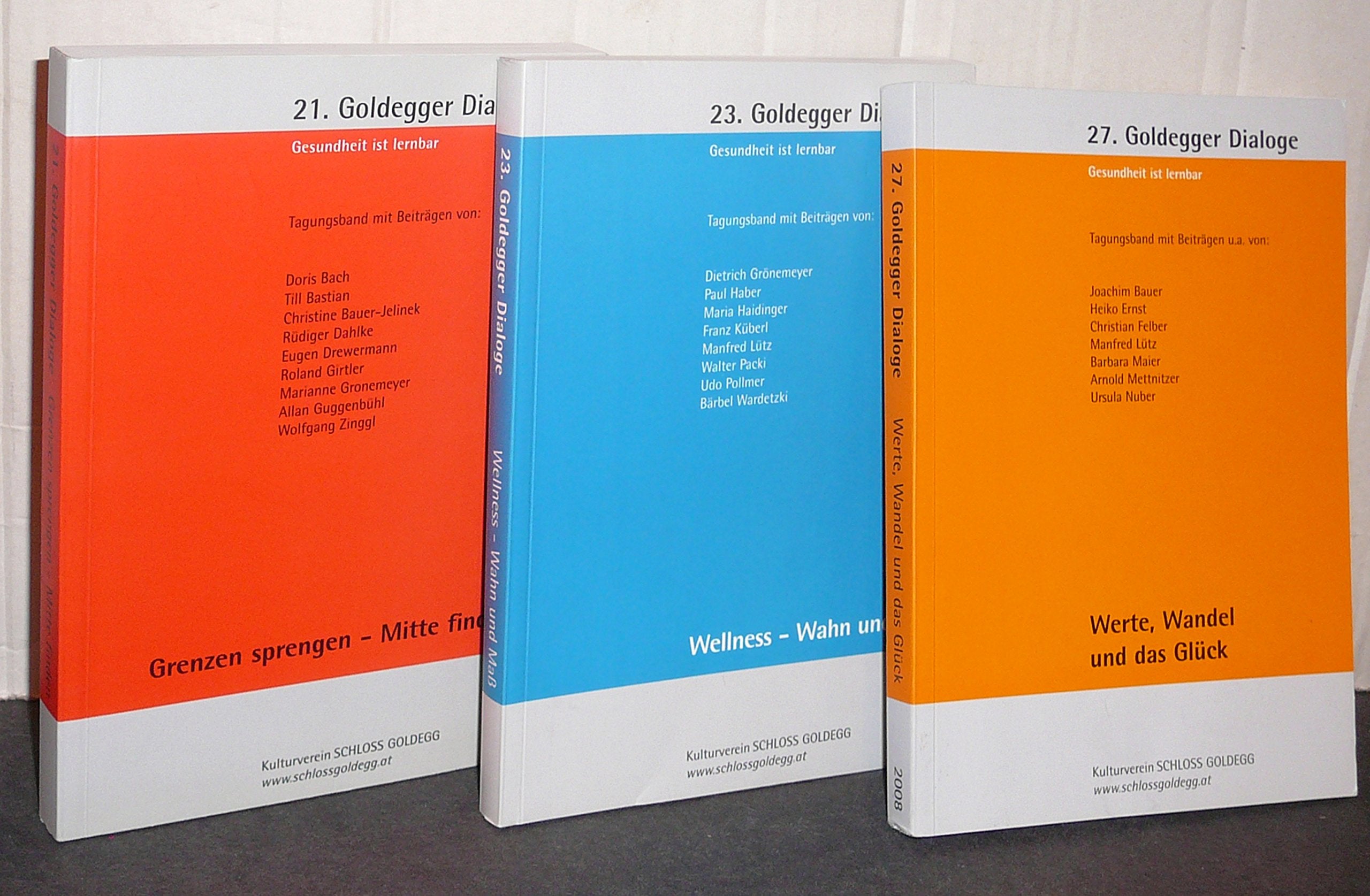 21. Goldegger Dialoge -Gesundheit ist lernbar Books