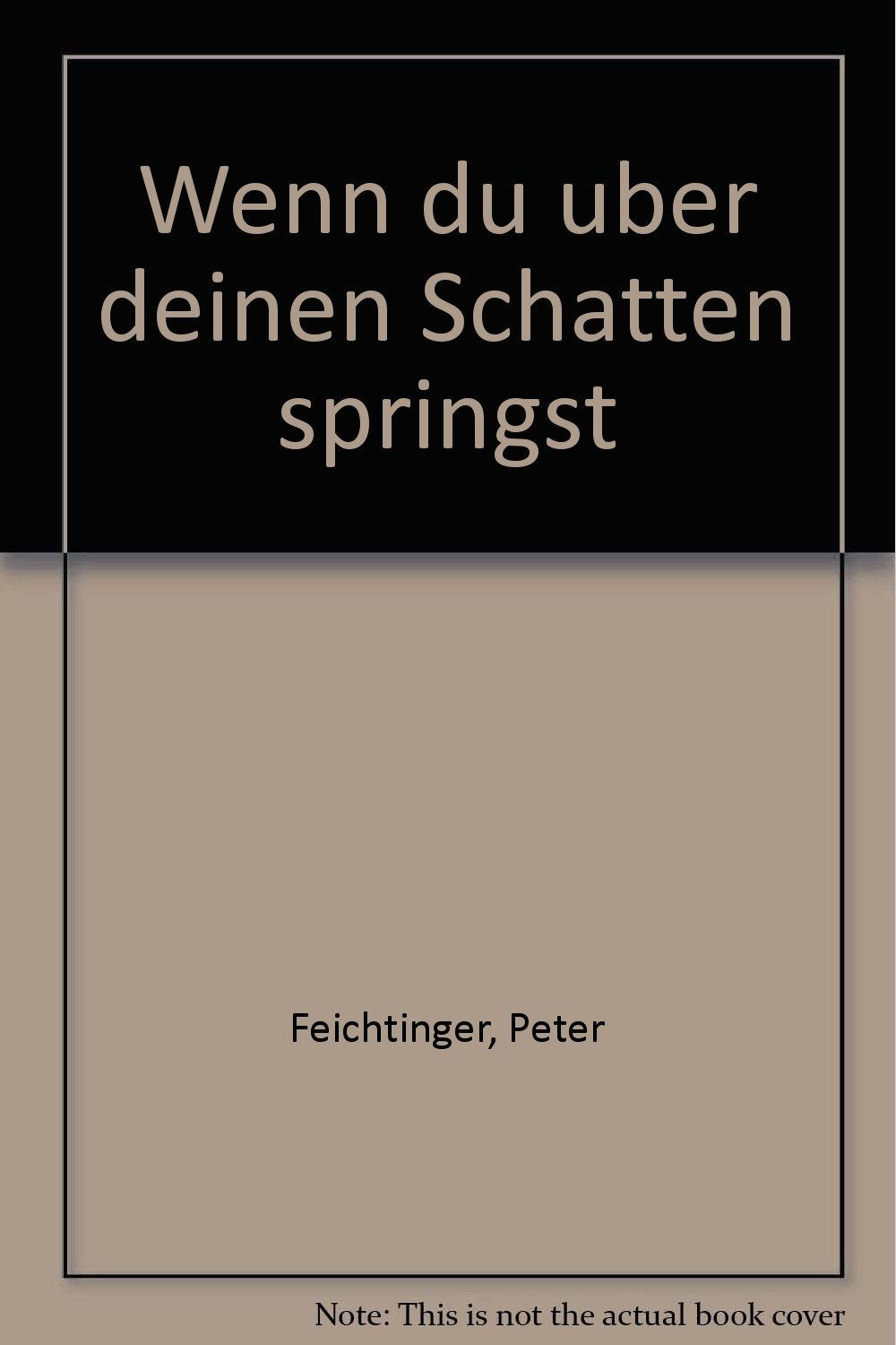 Product Image: Wenn Du über Deinen Schatten springst...