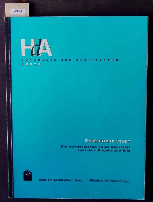 Experiment Stadt: Die französischen Villes Nouvelles zwischen Projekt und Bild Books