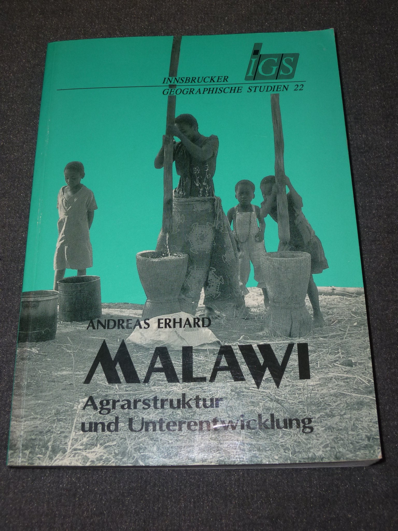 Malawi: Agrarstruktur und Unterentwicklung (Innsbrucker Geographische Studien) Geology & Geography
