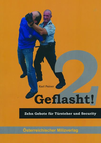 Geflasht 2: Lehrbuch für Türsteher und Security-Personal Reference Books