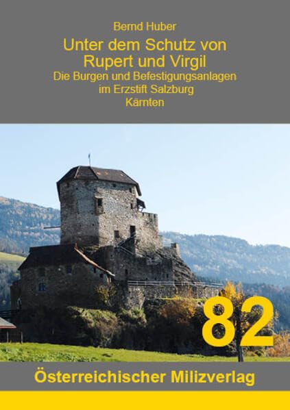 Unter dem Schutz von Rupert und Virgil - Band 8. Politics & History