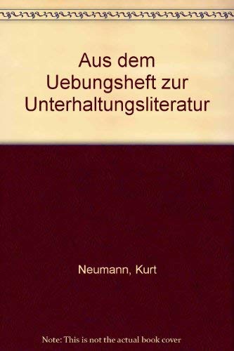 Aus dem Übungsheft zur Unterhaltungsliteratur Contemporary literature