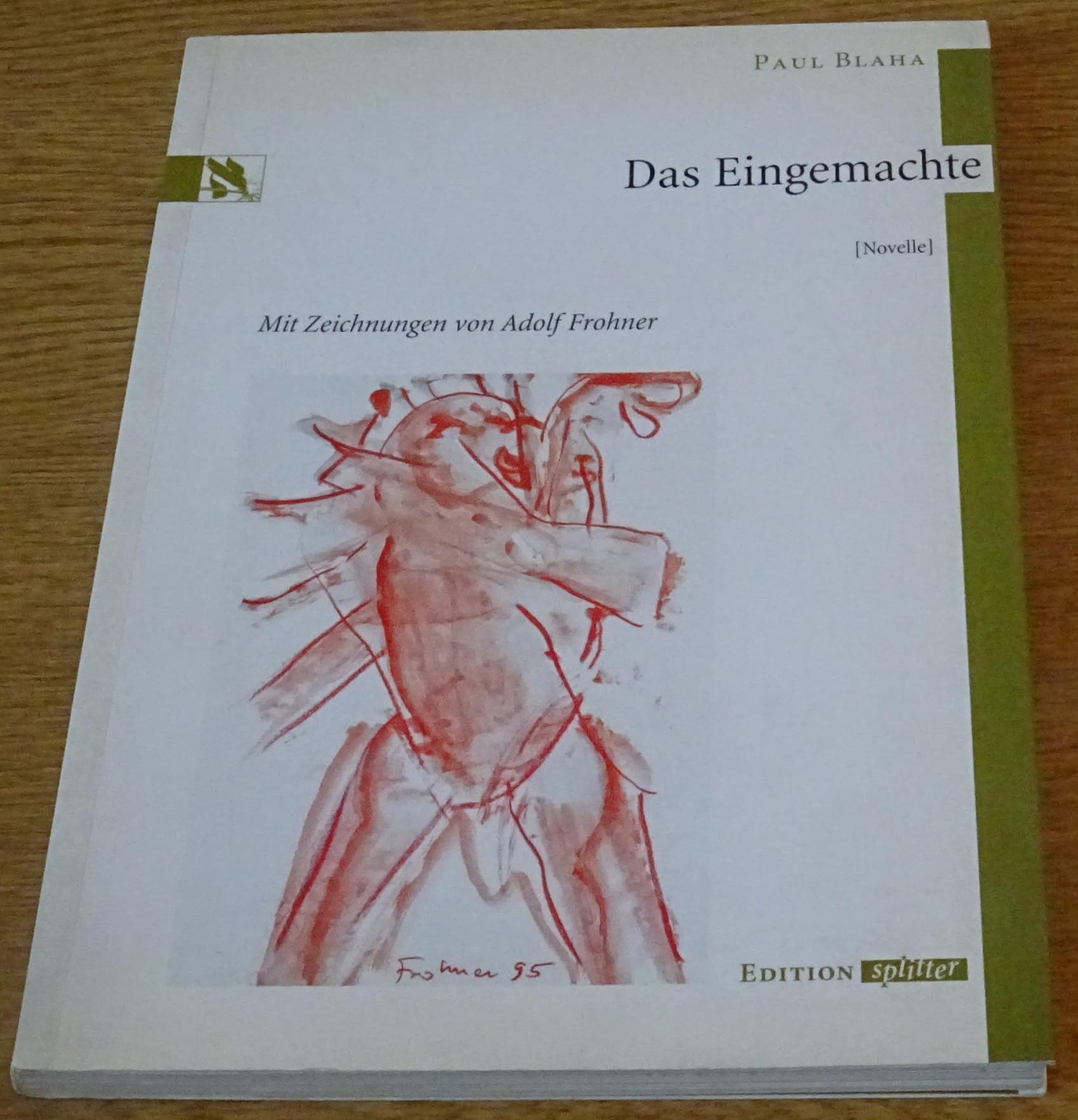 Das Eingemachte: Novelle Contemporary literature