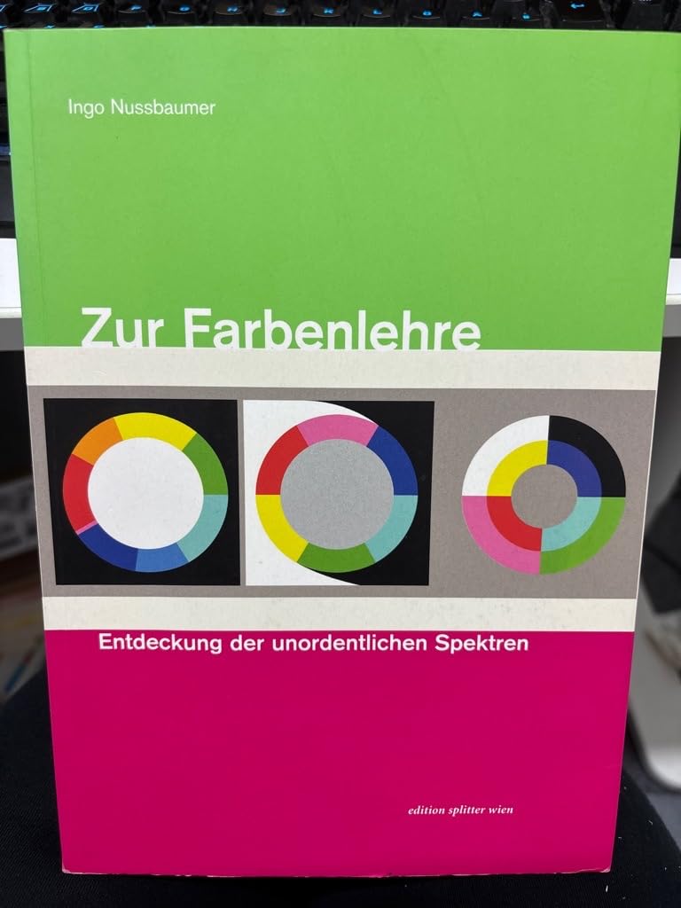 Zur Farbenlehre: Entdeckung der unordentlichen Spektren Philosophy