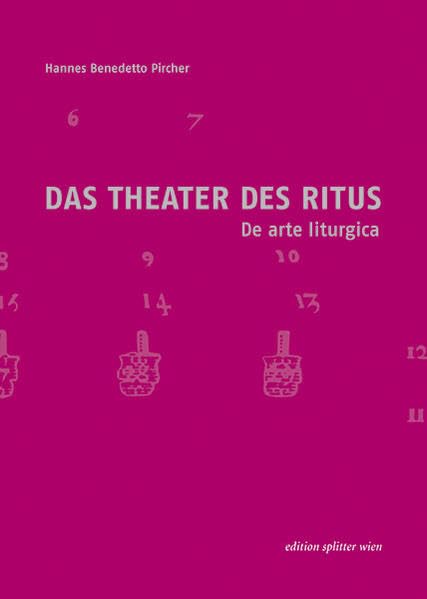 Das Theater des Ritus: De arte liturgica Social Sciences