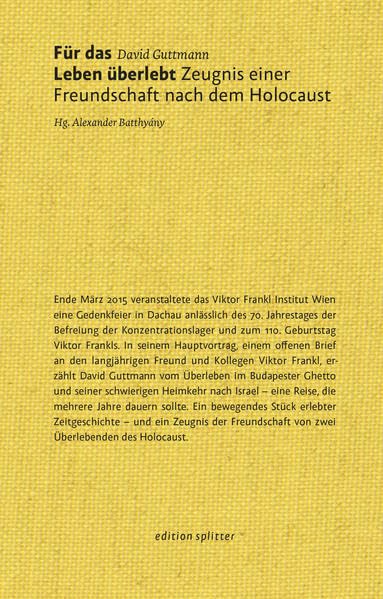 Für das Leben überlebt: Zeugnis einer Freundschaft nach dem Holocaust book