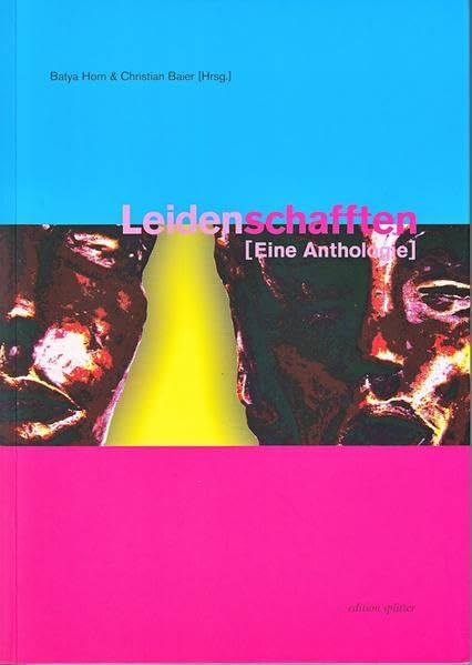 Product Image: Leidenschafften: Eine Anthologie