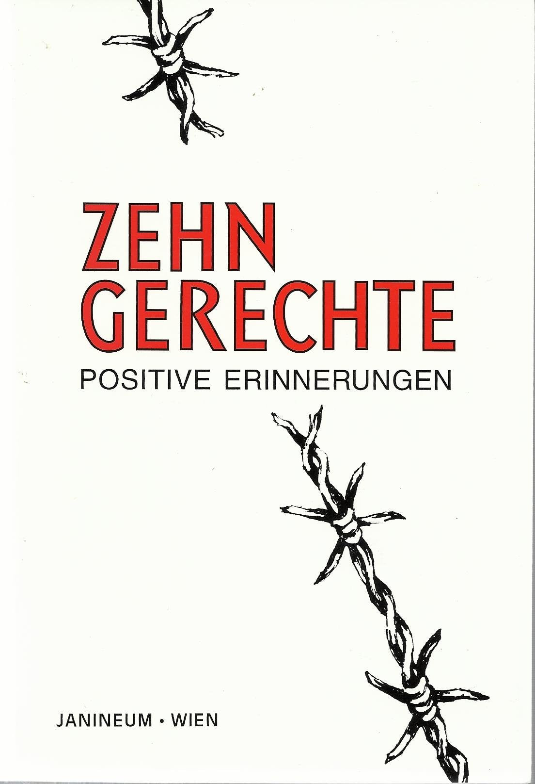 Zehn Gerechte. Erinnerungen aus Polen an die deutsche Besatzungszeit 1939-1945 Memories