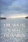 Die Suche nach dem Sinn Religion & Esotericism