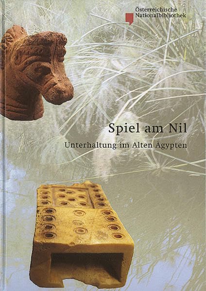 Spiel am Nil: Unterhaltung im Alten Ägypten (Nilus. Studien zur Kultur Ägyptens und des Vorderen Orients) Leisure, Home & Garden